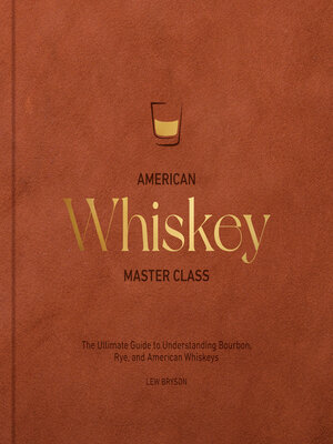 cover image of American Whiskey Master Class